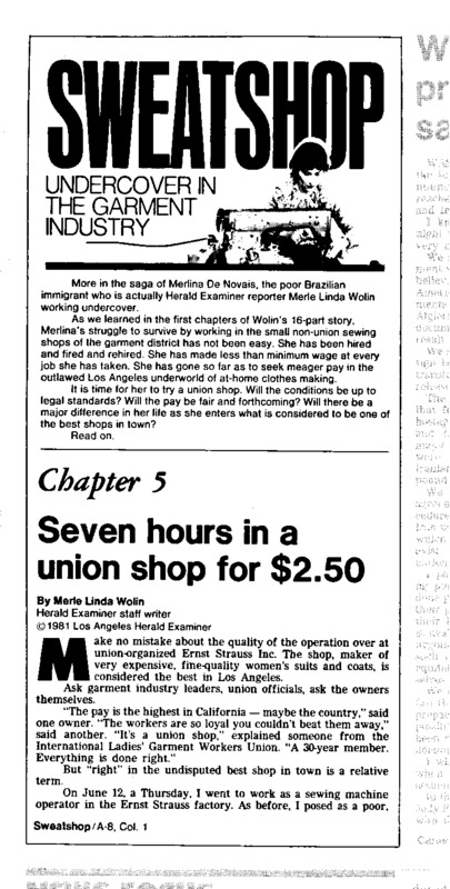 Los Angeles Herald-Examiner article titled, "Seven Hours in a Union Shop for $2.50." Written by Merle Linda Wolin as part of her series on the LA garment Industry. 