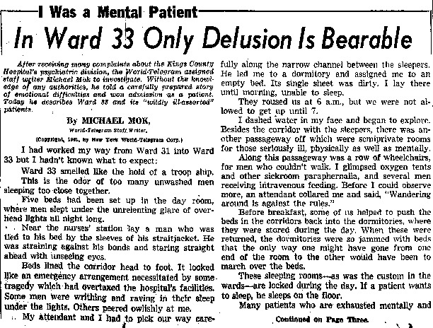 New York World Telegram and Sun article titled, "In Ward 33 Only Delusion is Bearable." Written as part of Michael Mok's series, "I Was A Mental Patient."