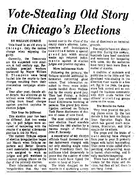 Chicago Tribune article titled,  "Vote-Stealing Old Story in Chicago's Elections." Written by William Currie as part of the Task Force Vote Fraud Investigation.