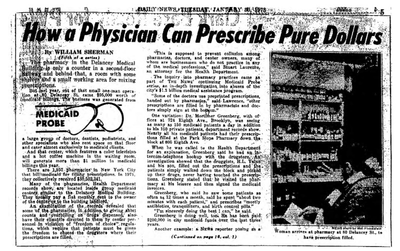 New York Daily News article titled, "How a Physician Can Prescribe Pure Dollars." Written by William Sherman as part of a medicaid fraud investigation series.