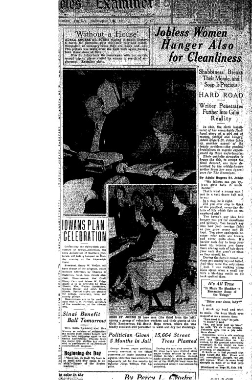 Adela Rogers writes a series in the LA Examiner about her experience posing as an unemployed, poor and friendless girl in Los Angeles. In the sixth part of her series, Adela describes the loss of morale that takes place within the army of unemployed women.