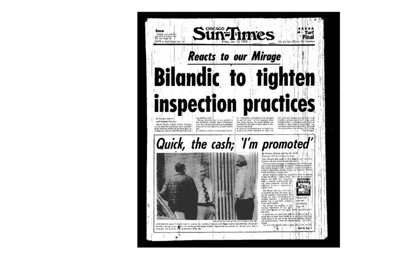 Chicago Sun-Times article titled, "Bilandic to Tighten Inspection Practices." Written by Pamela Zekman and Michael Flannery as part of the Mirage Reaction.
