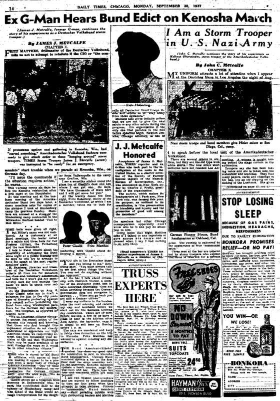 Chicago Daily Times article titled, "Ex-G-Man Hears Bund Edict on Kenosha March." Written by James J. Metcalfe and John C. Metcalfe as part of their series on the American Nazis.