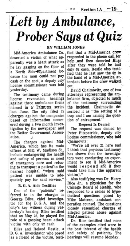Chicago Tribune article titled, "Left By Ambulance, Prober Says At Quiz." Written by William Jones as part of the follow-up to the Private Ambulance Investigation.