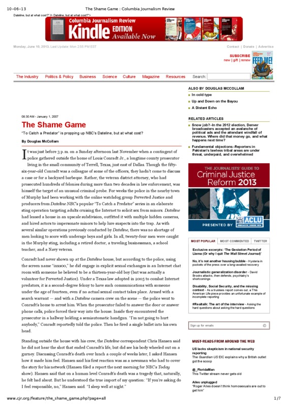 Columbia Journalism Review article titled, "The Shame Game." Written by Douglas McCollam.
