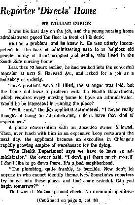 Chicago Tribune article titled, "Reporter 'Directs' Home." Written by William Currie as part of the nursing home exposé.