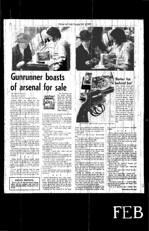 Chicago Sun-Times article titled, "Gunrunner Boasts of Arsenal for Sale." Written by Pamela Zekman and Zay N. Smith as part of the Mirage Tavern Sting series.