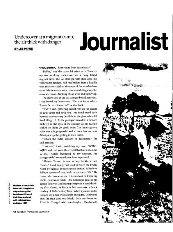 Les Payne recounts his time spent in 1970 as an undercover reporter in Riverhead, New York, as a migrant laborer.