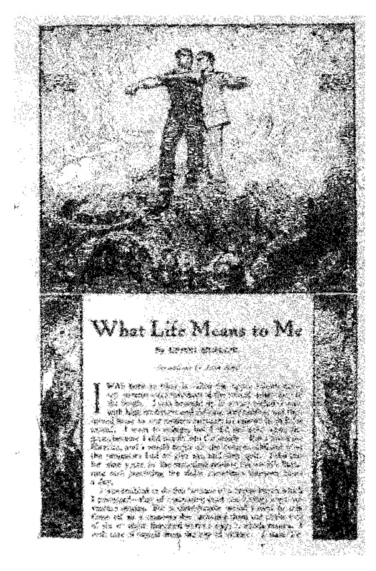 Cosmopolitan article titled, "What Life Means to Me." Written by Upton Sinclair as part of a column.