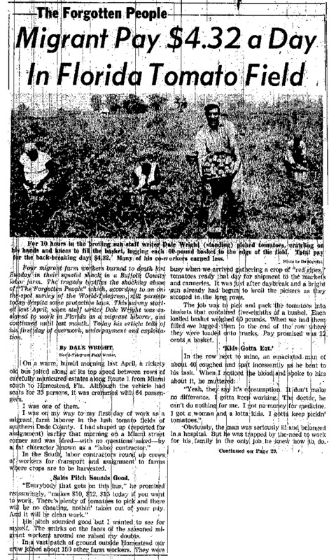 New York World Telegram and Sun article titled, "Migrant Pay $4.32 a Day in Florida Tomato Field." Written by Dale Wright as part of the Forgotten People series.