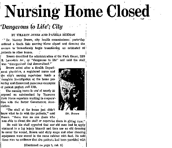Chicago Tribune article titled, "Nursing Home Closed." Written by Pamela Zekman and William Jones.