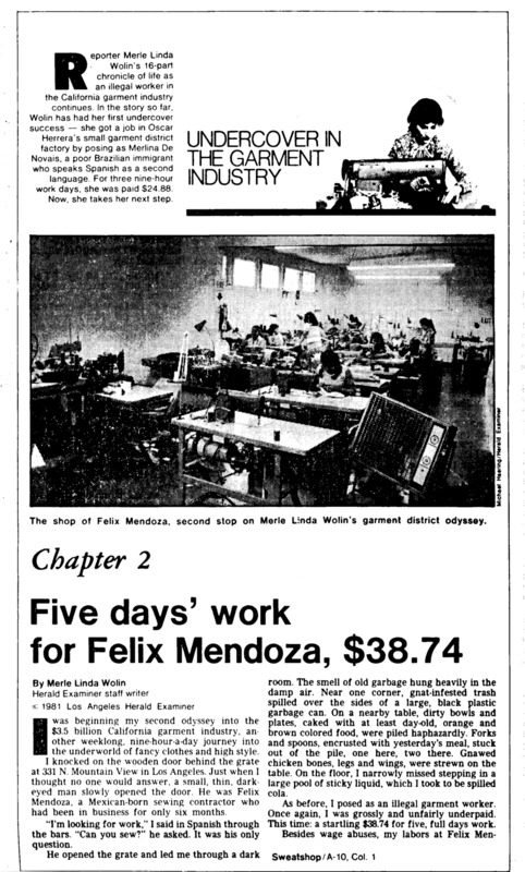 Los Angeles Herald-Examiner article titled, "Five Days' Work for Felix Mendoza, $38.74." Written by Merle Linda Wolin as part of her series on the LA garment Industry. 