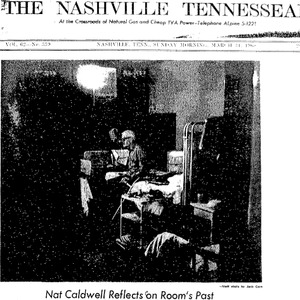 Cover of the Nashville Tennessean featuring an image accompanying Nat Caldwell's expose titled, "Reporter's Inside Story: Nursing Homes Crowded, Dirty."