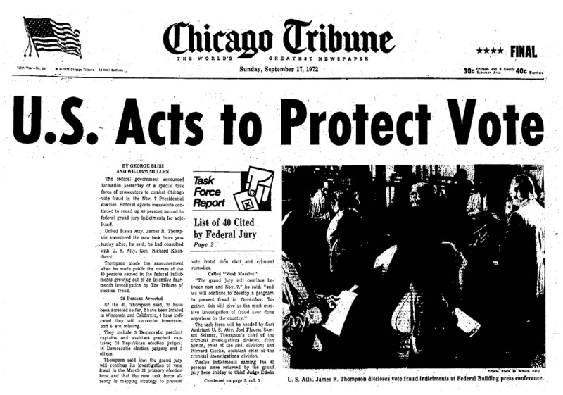 Chicago Tribune Article titled, "U.S. Acts to Protect Vote." Written by George Bliss and William Mullen as part of the reaction to the Task Force Vote Fraud Investigation.