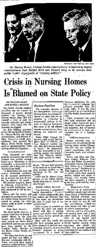 Chicago Tribune article titled, "Crisis in Nursing Homes is Blamed on State Policy." Written by William Jones and Pamela Zekman as part of their Nursing Home Exposé.