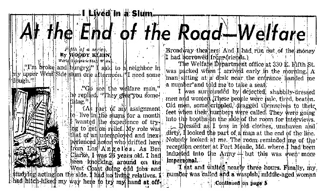 New York World Telegram and Sun article written as part of Woody Klein's "I Lived in a Slum" series.
