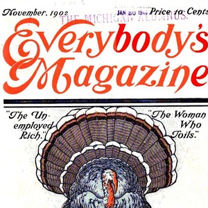 November 1902 Everybody's Magazine cover featuring, "The Woman That Toils," by Bessie van Vorst.