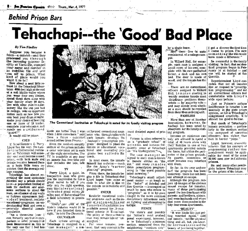 San Francisco Chronicle article titled, "Tehachapi -- the 'Good' Bad Place." Written by Tim Findley as part of the "Behind Prison Bars" series.