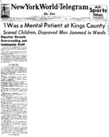 First New York World Telegram and Sun article written as part of Michael Mok's series, "I Was A Mental Patient At Kings County."